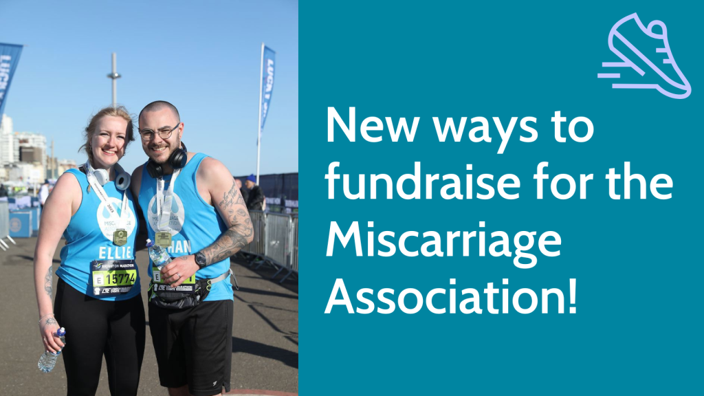 New Opportunities to Fundraise for the Miscarriage Association in 2025!