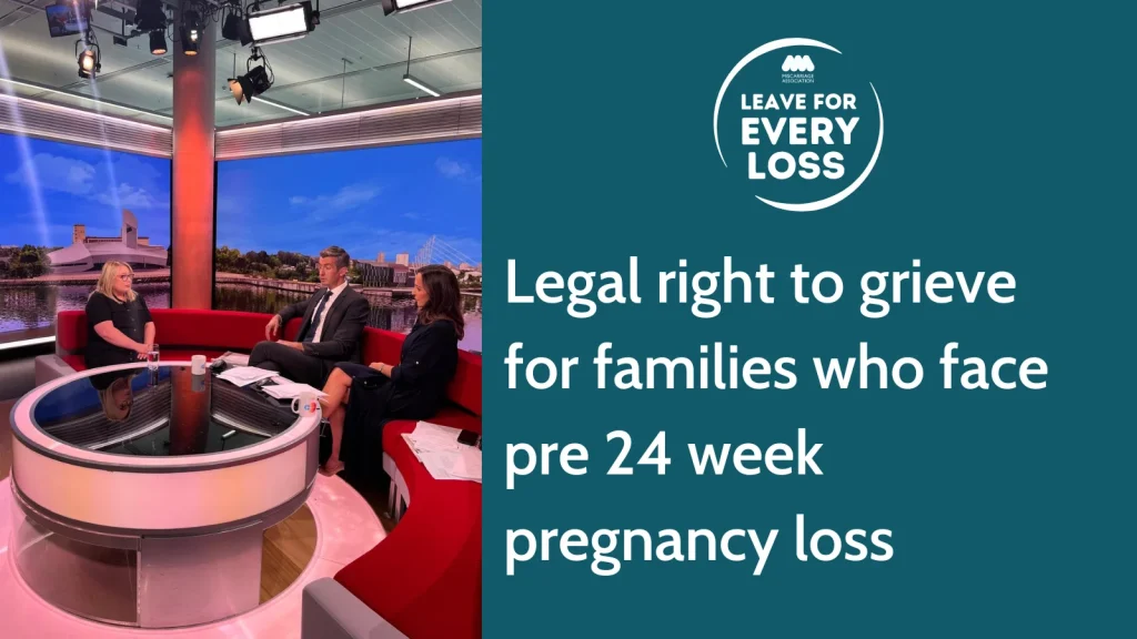 Legal right to grieve for families who face pre 24 week pregnancy loss