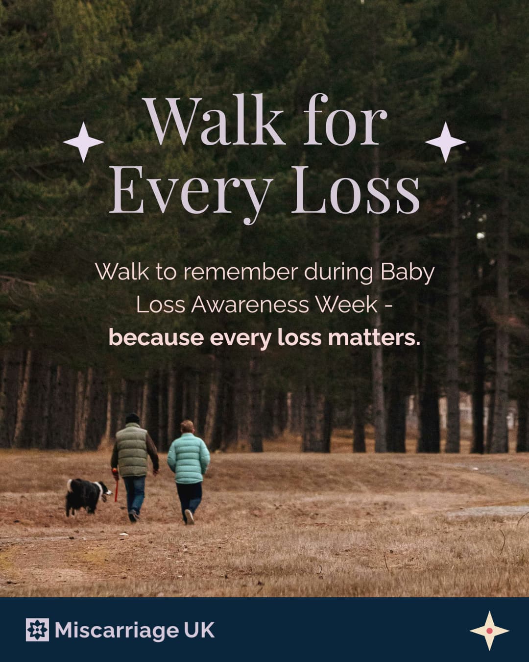 Two people walking through woodland for Miscarriage UK’s Walk for Every Loss during Baby Loss Awareness Week